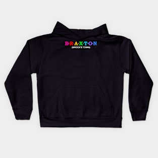 Braxton  - Brock&#39;s town. Kids Hoodie